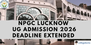 NPGC Lucknow UG Admission 2026 Deadline Extended Till May 31; Check Entrance Exam Dates